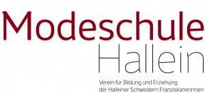 Modeschule Hallein Verein für Bildung und Erziehung der Halleiner Franziskanerinnen