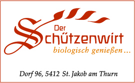 “Der Schützenwirt” ist ein bezauberndes Bio-Restaurant im malerischen St. Jakob am Thurn (Nähe Salzburg).